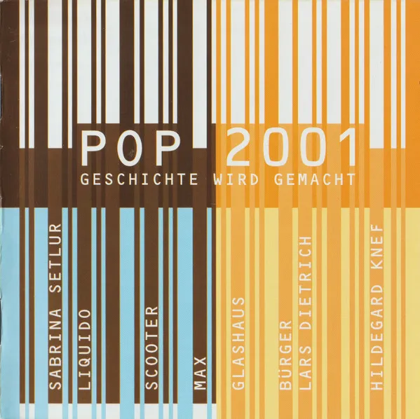 POP 2001 GESCHICHTE WIRD GEMACHT