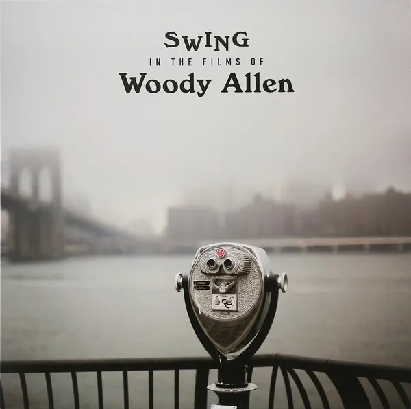 Swing In the Films of Woody Allen