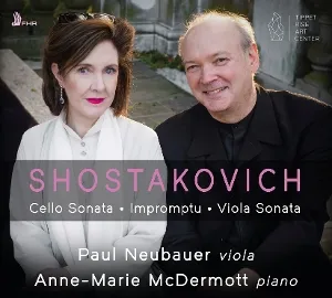 Shostakovich: Cello Sonata, Impromptu, Viola Sonata