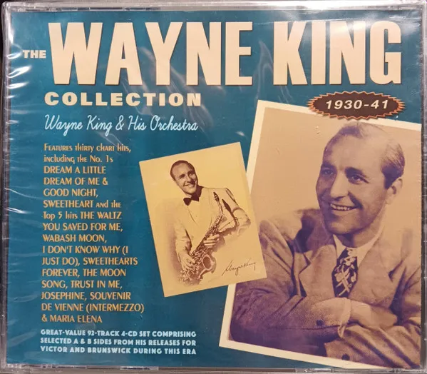 The Wayne King Collection 1930 - 1941