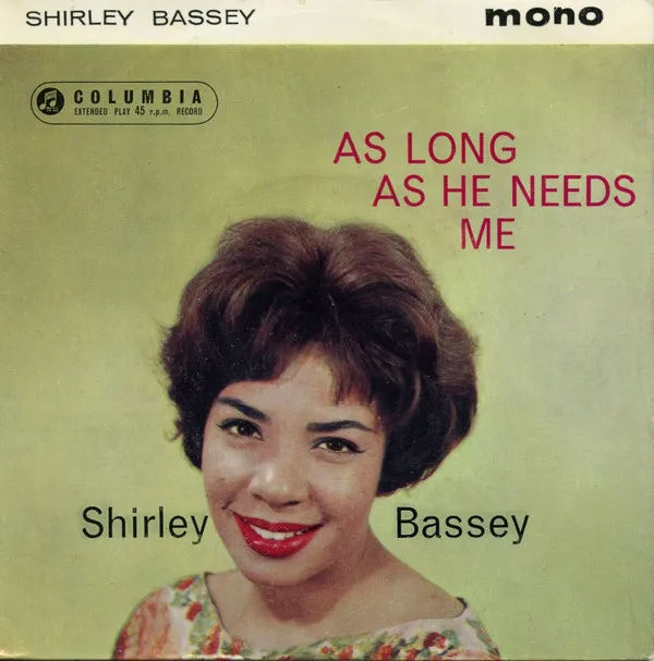 As Long As He Needs Me