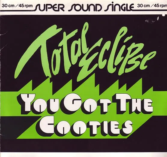 You Got The Cooties