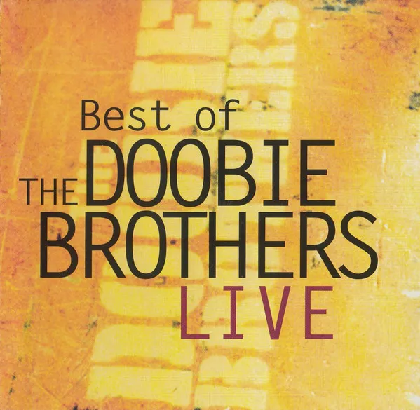 BEST OF THE DOOBIE BROTHERS LI