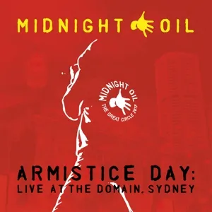Armistice Day: Live At the Domain, Sydney