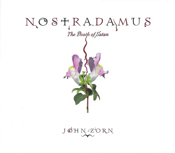 Nostradamus: the Death of Satan