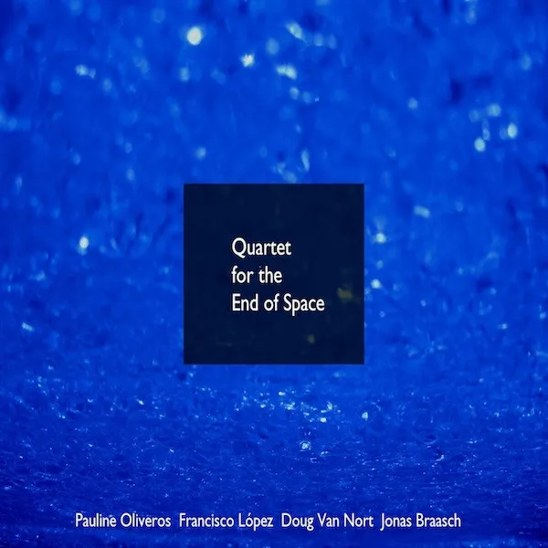 Quartet For The End Of Space