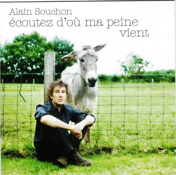 Ecoutez D'ou Ma Peine Vient