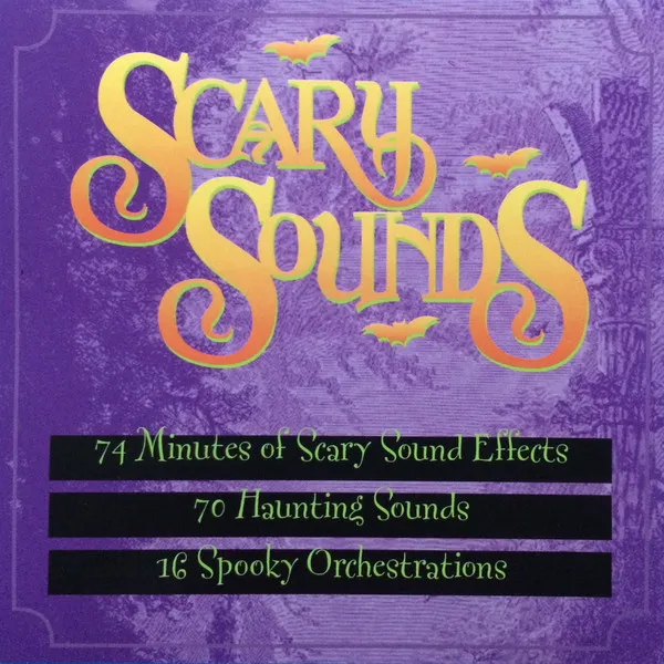 Scary Sounds