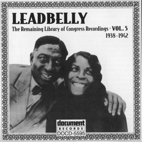 The Remaining Library Of Congress Recordings: Volume 5 (1938-1942)