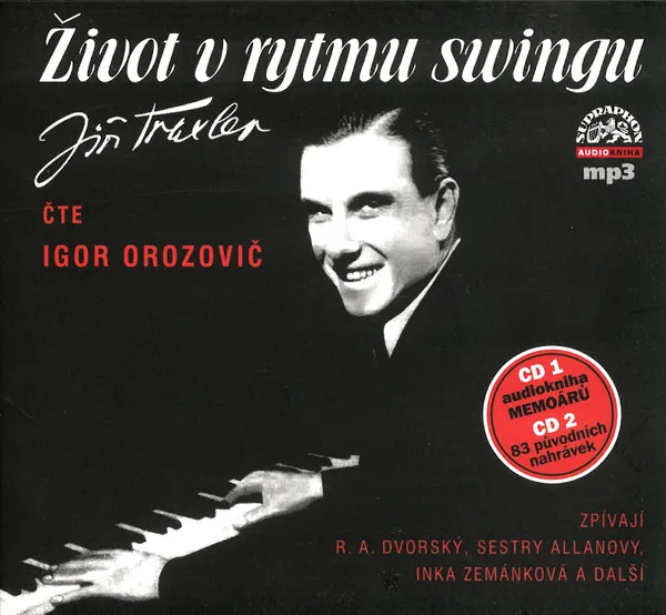 Traxler: Život v rytmu swingu
