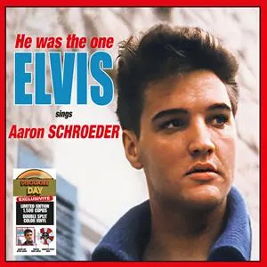 He Was the One (Elvis Sings Aaron Schroeder)