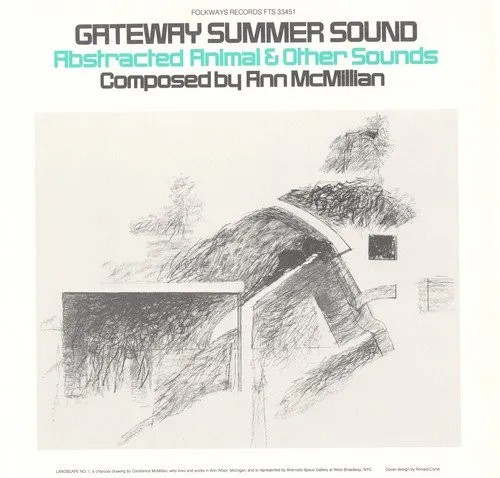 Gateway Summer Sound - Abstracted Animal & Other Sounds