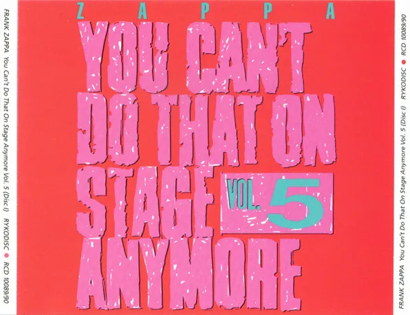 You Can't Do That On Stage Anymore Vol. 5