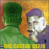 The Cactus Cee/D (The Cactus Album)
