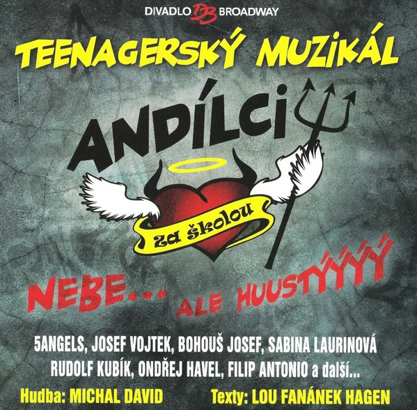Andílci za školou. Muzikál