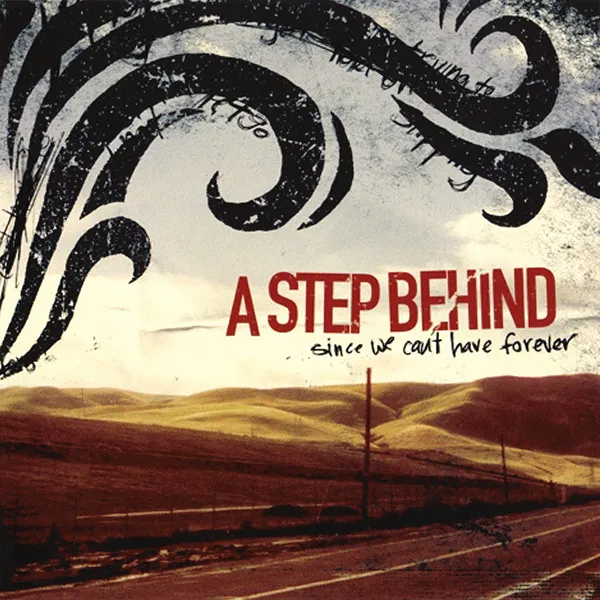 A Step Behind