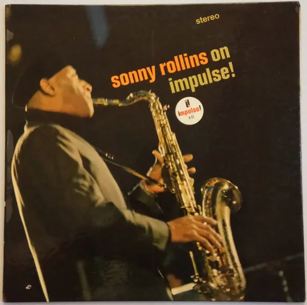 Sonny Rollins - On Impulse!