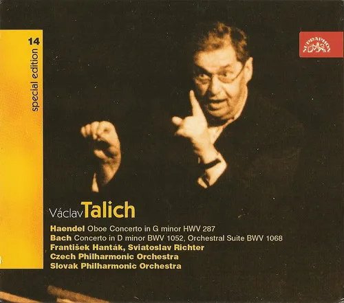 Talich Special Edition 14. Händel: Koncert pro hoboj a smyčc.orch. - Bach: Orchestrální suita, Koncert pro cembalo a orch.