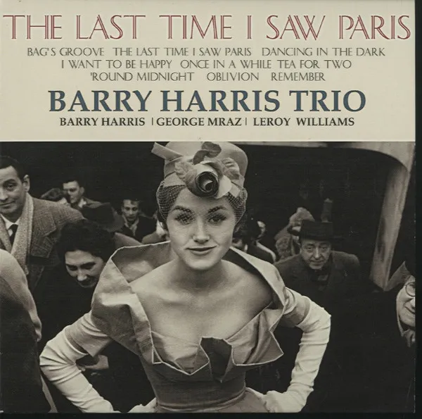 The Last Time I Saw Paris