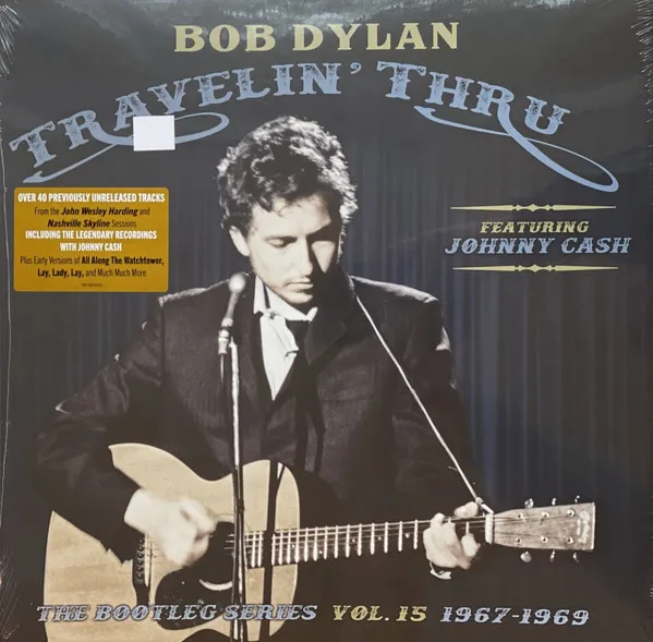Travelin' Thru, 1967 - 1969: the Bootleg Series, Vol. 15