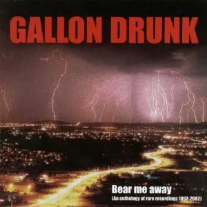 Bear Me Away (An Anthology Of Rare Recordings 1992-2002)