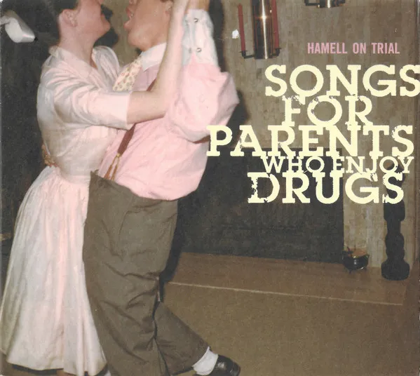 Songs For Parents Who Enjoy Drugs