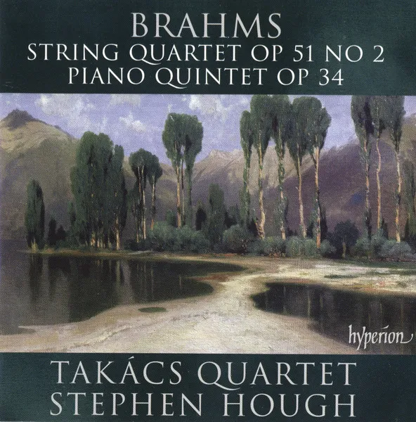 Brahms: Piano Quintet; String Quartet No. 2