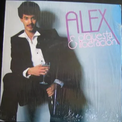 Alex & Orquesta Liberación