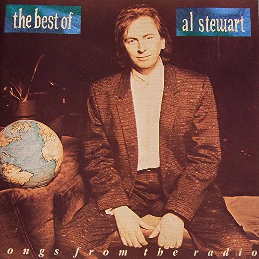 The Best Of Al Stewart (Songs From The Radio)