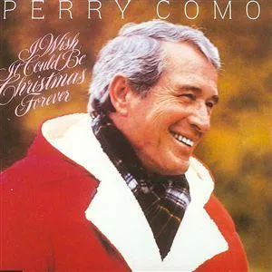 I Wish It Could Be Christmas Forever