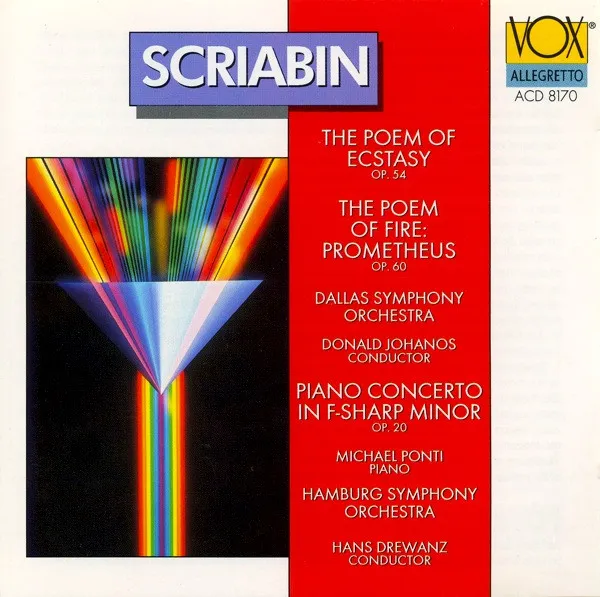The Poem Of Ecstasy, Op. 54 / The Poem Of Fire: Prometheus, Op. 60 / Piano Concerto In F-sharp Minor, Op. 20