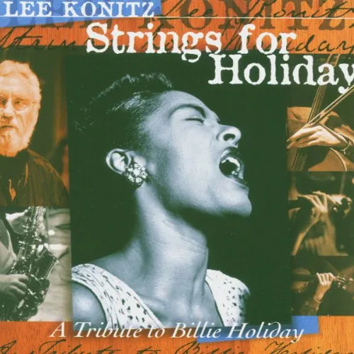 Strings For Holiday (A Tribute To Billie Holiday)