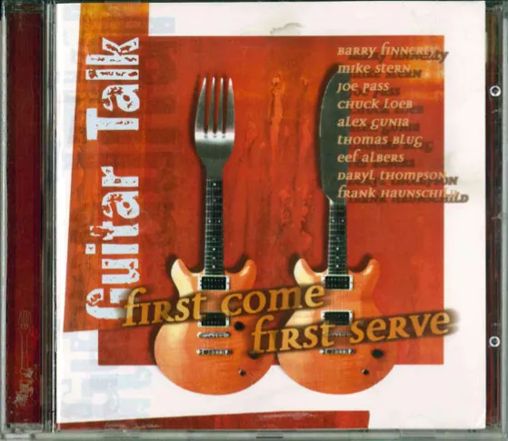 Guitar Talk - First Come First Serve