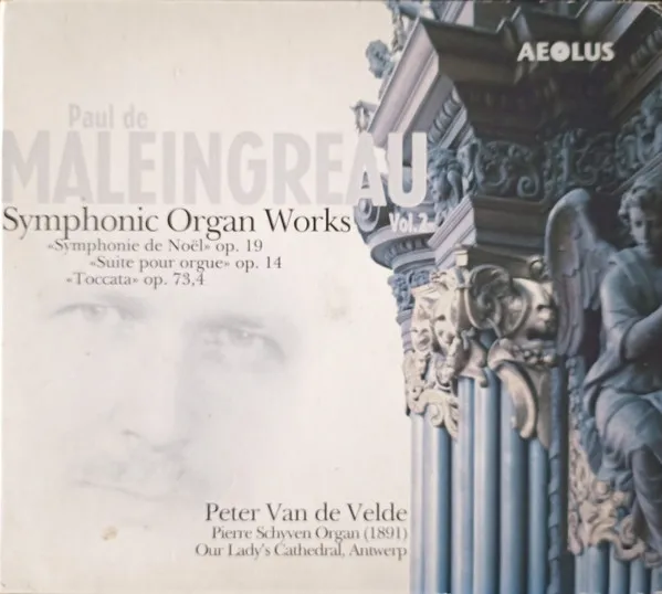 Symphonische Orgelwerke Vol.2