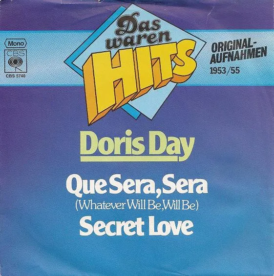 Whatever Will Be, Will Be (Que Sera, Sera) / Secret Love