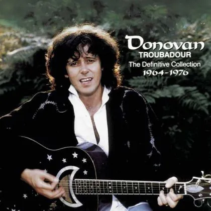 Troubador - The Definitive Collection 1964 - 1976