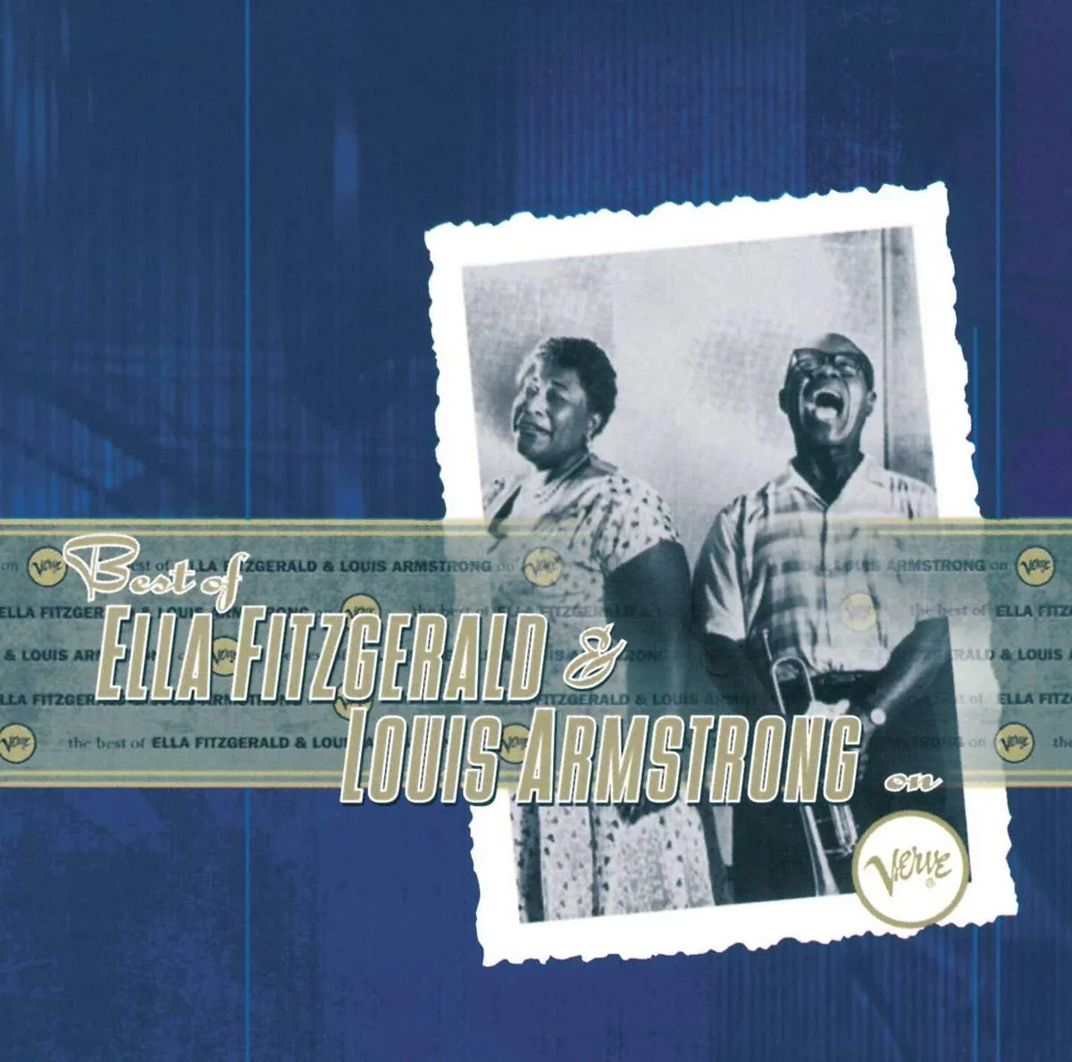 The Best of Ella Fitzgerald and Louis Armstrong On