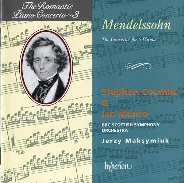 Mendelssohn: Concertos For 2 Pianos (Hyperion Roma