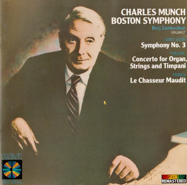 Saint-Saens Symphony No. 3 / Poulenc Concerto For Organ, Strings And Timpani / Franck Le Chasseur Maudit