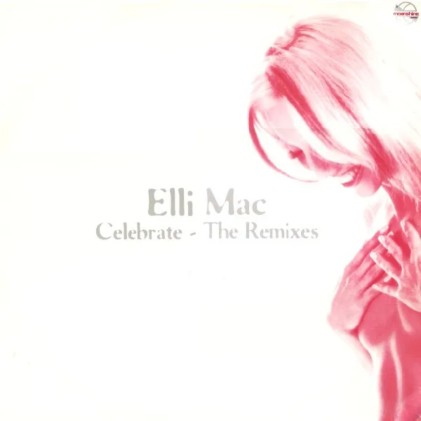 Celebrate - The Remixes