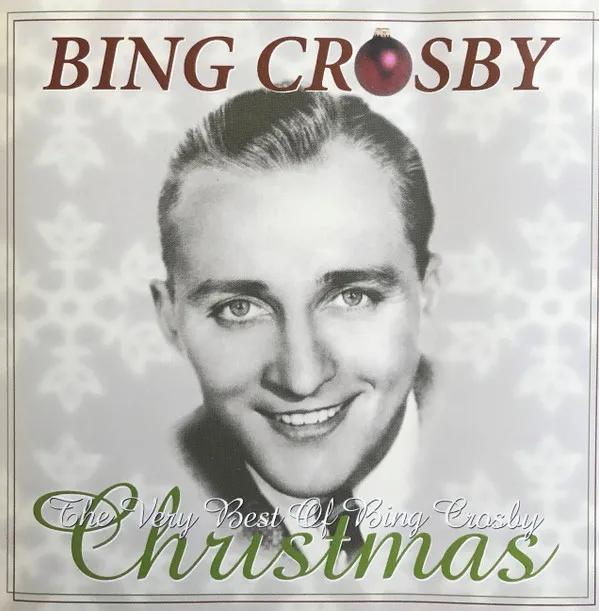 The Very Best Of Bing Crosby Christmas