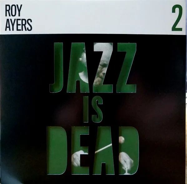 Jazz Is Dead 2: Roy Ayers