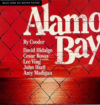 Music From The Motion Picture "Alamo Bay"