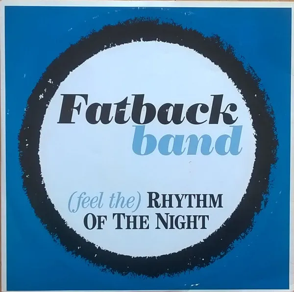 (Feel The) Rhythm Of The Night
