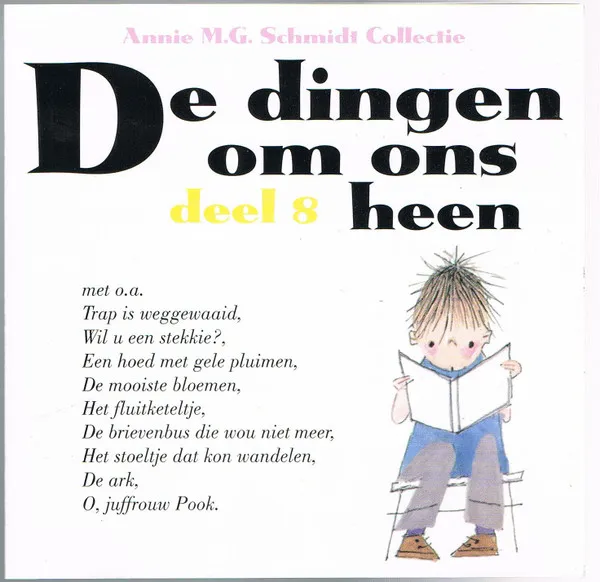 De Dingen Om Ons Heen