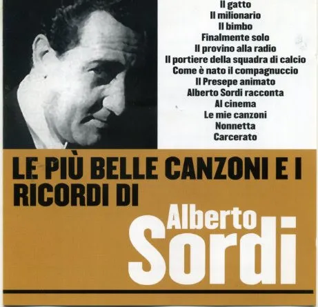 Le Più Belle Canzoni E I Ricordi Di Alberto Sordi