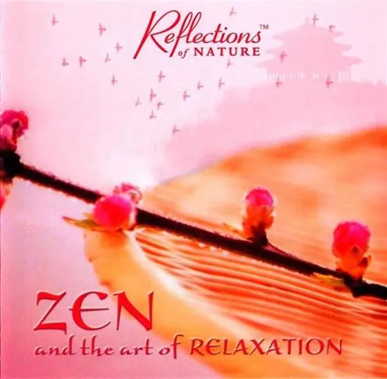 Zen And The Art Of Relaxation