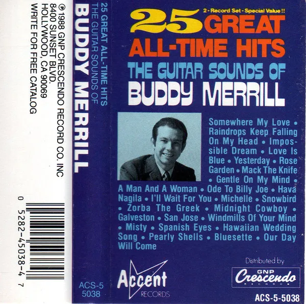 25 Great All Time Hits: The Guitar Sounds of Buddy Merrill