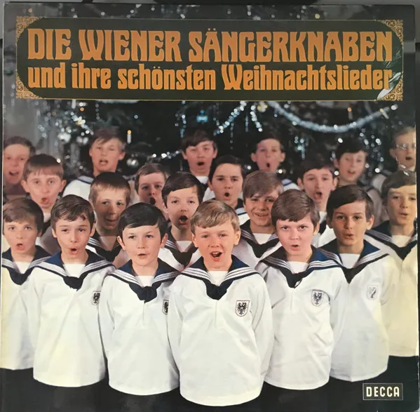 Die Wiener Sängerknaben Und Ihre Schönsten Weihnachtslieder