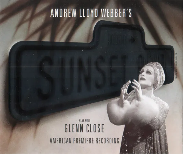 Sunset Boulevard (American Premiere Recording)